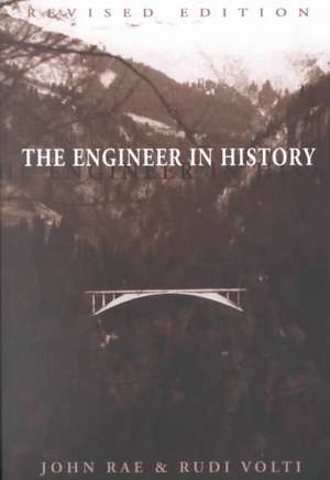 The Engineer in History de John Rae