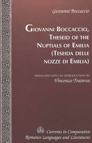 Theseid of the Nuptials of Emilia. Teseida Delle Nozze Di Emilia: Politics as a Team Sport de Giovanni Boccaccio