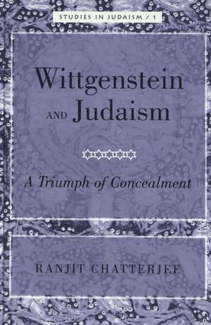 Wittgenstein and Judaism de Ranjit Chatterjee