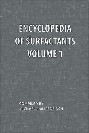 Encyclopedia of Surfactants Volume 1 de Michael Ash