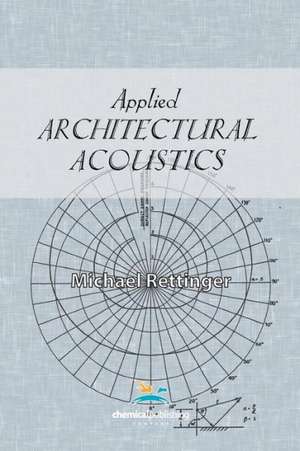 Applied Architectural Acoustics de Michael Rettinger