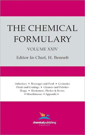 The Chemical Formulary, Volume 24 de H. Bennett