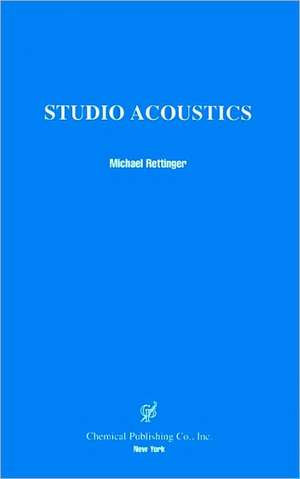 Studio Acoustics de Michael Rettinger