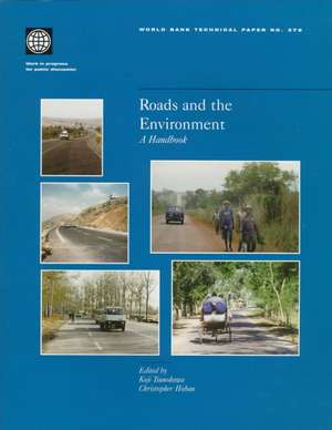 Roads and the Environment: A Handbook de World Bank Group