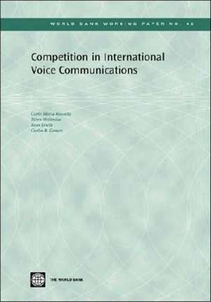 Rossotto, C: Competition in International Voice Communicati de Carlos R. Gomez