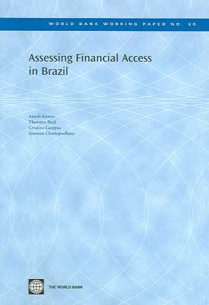 Assessing Financial Access In Brazil de Anjali Kumar