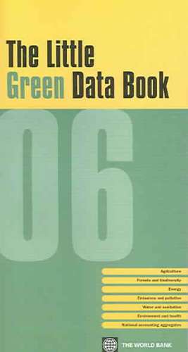 The little green data book 2006 de World Bank