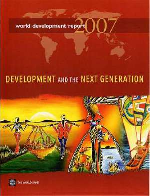 Development and the Next Generation de World Bank Group