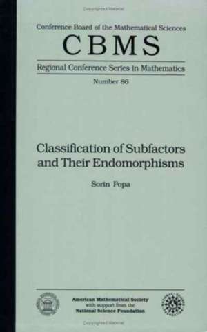 Classification of Subfactors and Their Endomorphisms