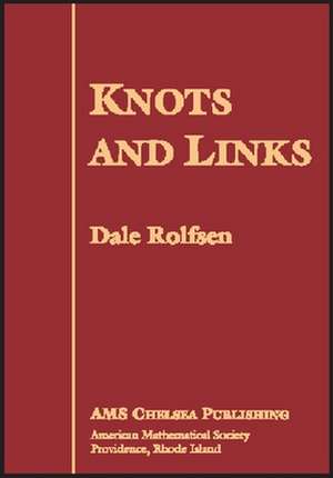 Knots and Links de dale Rolfsen