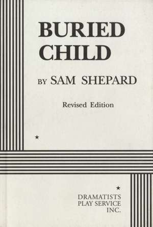 Buried Child de Sam Shepard