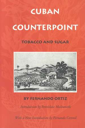 Cuban Counterpoint de Fernando Ortiz