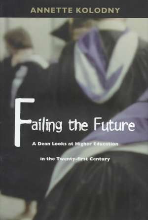 Failing the Future de Annette Kolodny