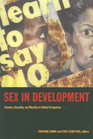 Sex in Development de Stacy Leigh Pigg