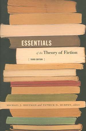 Essentials of the Theory of Fiction de Michael J. Hoffman