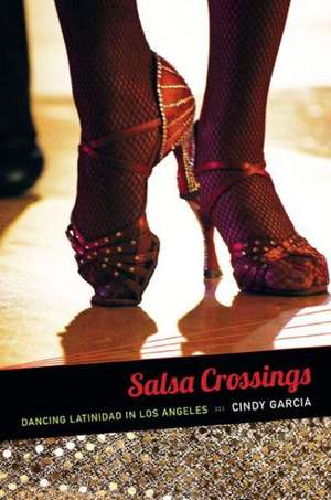 Salsa Crossings de Cindy García
