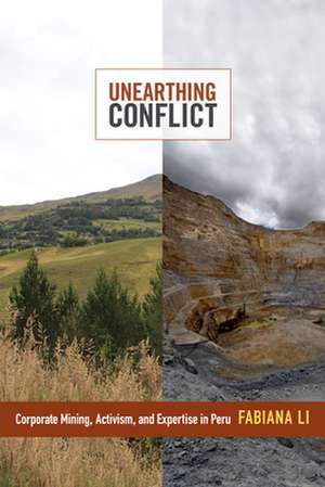 Unearthing Conflict de Fabiana Li