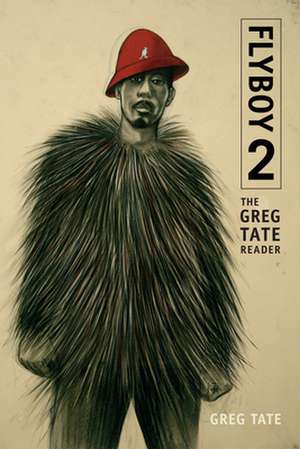 Flyboy 2 de Greg Tate