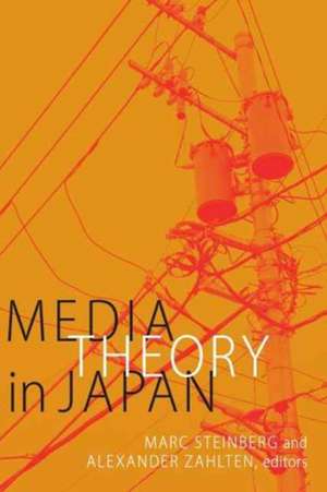 Media Theory in Japan de Marc Steinberg