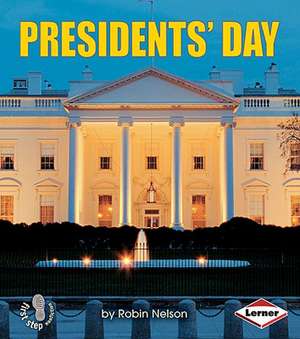 President's Day de Robin Nelson