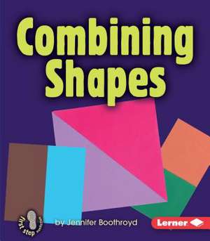 Combining Shapes de Jennifer Boothroyd