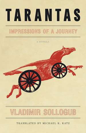 Tarantas: Impressions of a Journey de Vladimir Sollogub