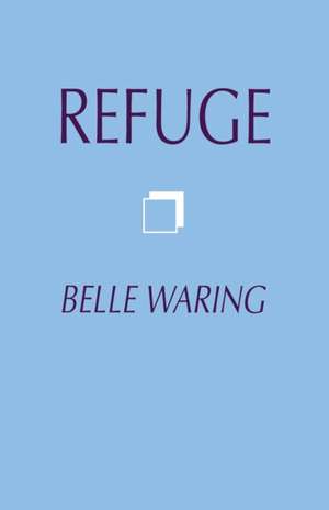 Refuge de Belle Waring