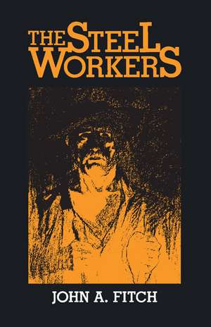 The Steel Workers de John Fitch