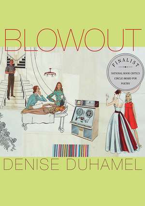 Blowout de Denise Duhamel