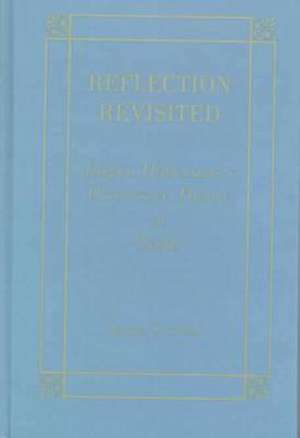 Reflection Revisited de James C. Swindal