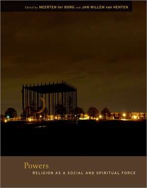 Powers – Religion as a Social and Spiritual Force de Meerten B. Ter Borg