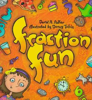 Fraction Fun de David A Adler