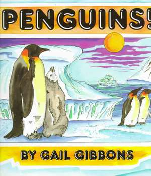 Penguins! de Gail Gibbons