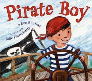 Pirate Boy de Eve Bunting