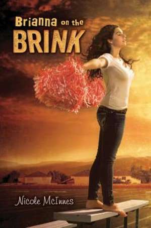 Brianna on the Brink de Nicole McInnes