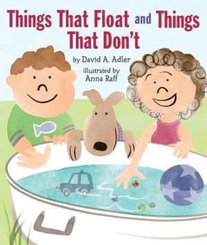 Things That Float and Things That Don't de David A Adler