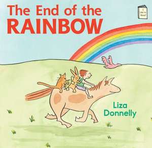 The End of the Rainbow de Liza Donnelly