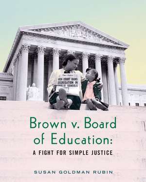 Brown V. Board of Education de Susan Goldman Rubin