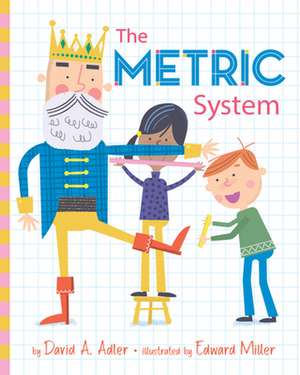 The Metric System de David A Adler