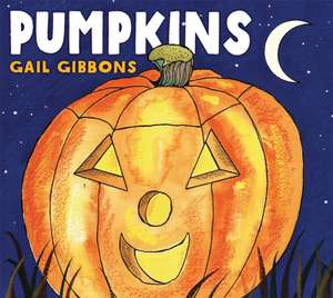 Pumpkins de Gail Gibbons