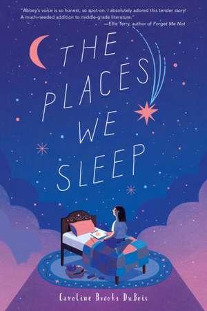 The Places We Sleep de Caroline Brooks DuBois