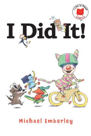 I Did It! de Michael Emberley