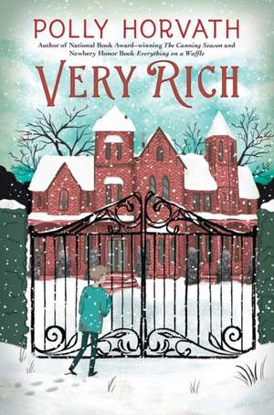 Very Rich de Polly Horvath