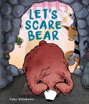 Let's Scare Bear de Yuko Katakawa