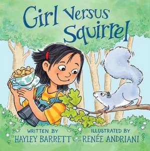 Girl Versus Squirrel de Hayley Barrett