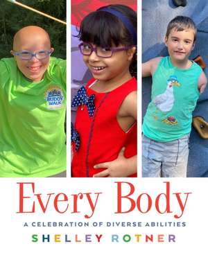 Every Body de Shelley Rotner