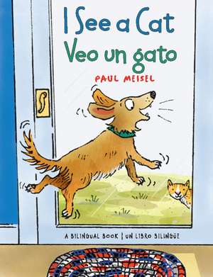 I See a Cat / Veo Un Gato de Paul Meisel