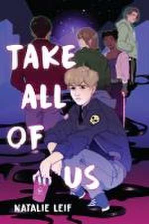 Take All of Us de Natalie Leif