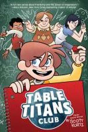 Table Titans Club de Scott Kurtz