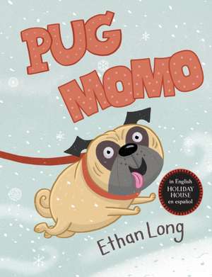 Pug / Momo de Ethan Long